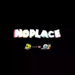 noplace