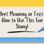 Yeet Meaning in Text: How to Use This Fun Slang!